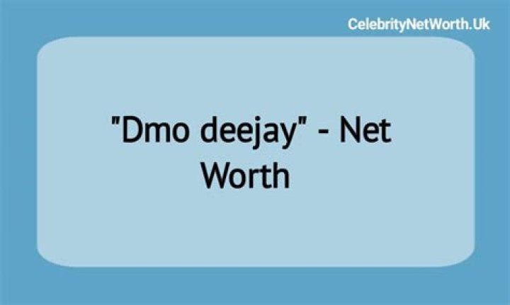 DMO Deejay Height, Weight, Net Worth, Age, Birthday, Wikipedia, Who, Nationality, Biography