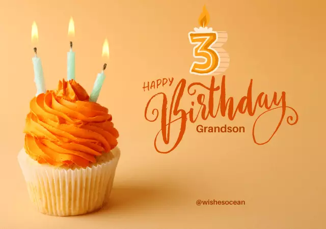 25+ Best Happy 3rd Birthday Wishes for Grandson to Send (2024)