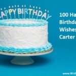 100 Happy Birthday Carter Wishes And Messages