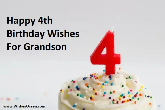 200+ Best Happy 4th Birthday Wishes For Grandson (2024)