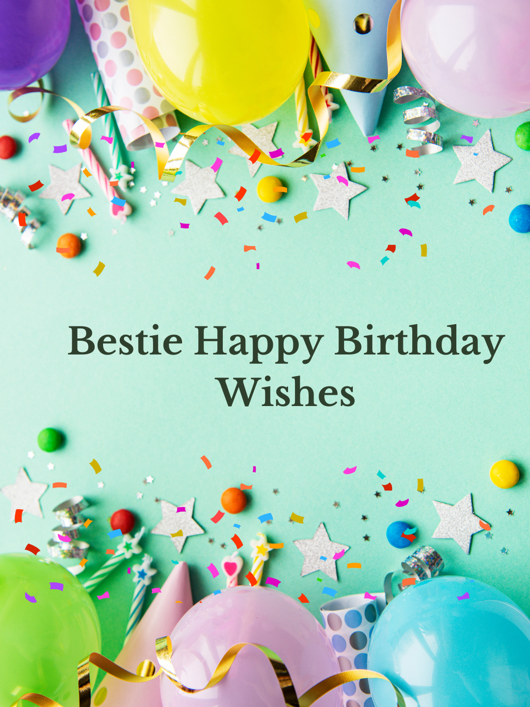 Bestie Happy Birthday Wishes